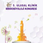 5. Ulusal Klinik Mikrobiyoloji Kongresi